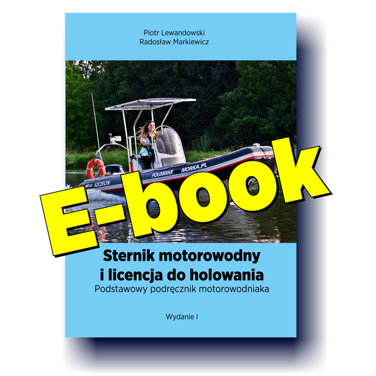 Sternik motorowodny i licencja do holowania. E-book