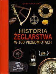 Historia Żeglarstwa w 1200 Przedniotach